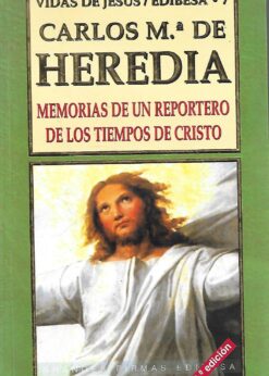 13490 247x346 - MEMORIAS DE UN REPORTERO DE LOS TIEMPOS DE CRISTO