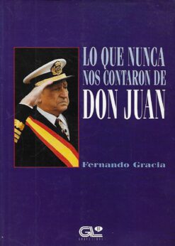 19901 247x346 - LO QUE NUNCA NOS CONTARON DE DON JUAN