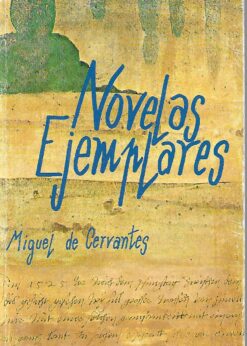 28908 247x346 - NOVELAS EJEMPLARES CERVANTES EDITORIAL MEDITERRANEO