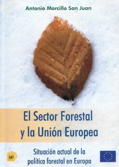 32993 247x346 - EL SECTOR FORESTAL Y LA UNION EUROPEA SITUACION ACTUAL DE LA POLITICA FORESTAL EN EUROPA