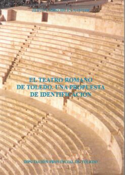 47754 247x346 - EL TEATRO ROMANO DE TOLEDO UNA PROPUESTA DE IDENTIFICACION