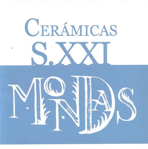 16314 510x513 - CERAMICAS S XXI MONDAS