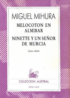 23702 247x346 - MELOCOTON EN ALMIBAR NINETTE Y UN SEÑOR DE MURCIA