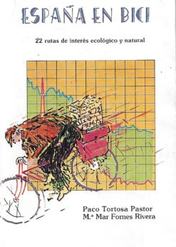 43208 247x346 - ESPAÑA EN BICI 22 RUTAS DE INTERES ECOLOGICO Y NATURAL