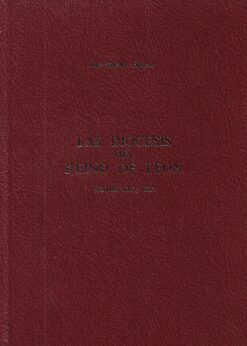 47741 247x346 - COLECCION FUENTES Y ESTUDIOS DE HISTORIA LEONESA NUM 20 LAS DIOCESIS DEL REINO DE LEON SIGLOS XIV y XV