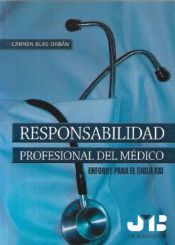 48356 247x346 - RESPONSABILIDAD PROFESIONAL DEL MEDICO ENFOQUE PARA EL SIGLO XXI