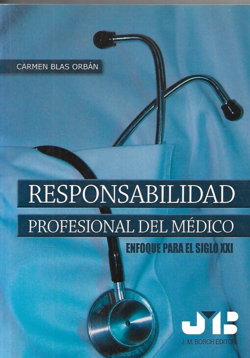 48356 510x729 - RESPONSABILIDAD PROFESIONAL DEL MEDICO ENFOQUE PARA EL SIGLO XXI