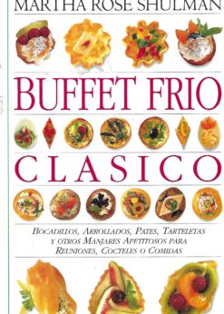 48372 247x346 - BUFFET FRIO CLASICO BOCADILLOS ARROLLADOS PATES TARTELETAS Y OTROS MANJARES APETITOSOS PARA REUNIONES COCTELES O COMIDAS