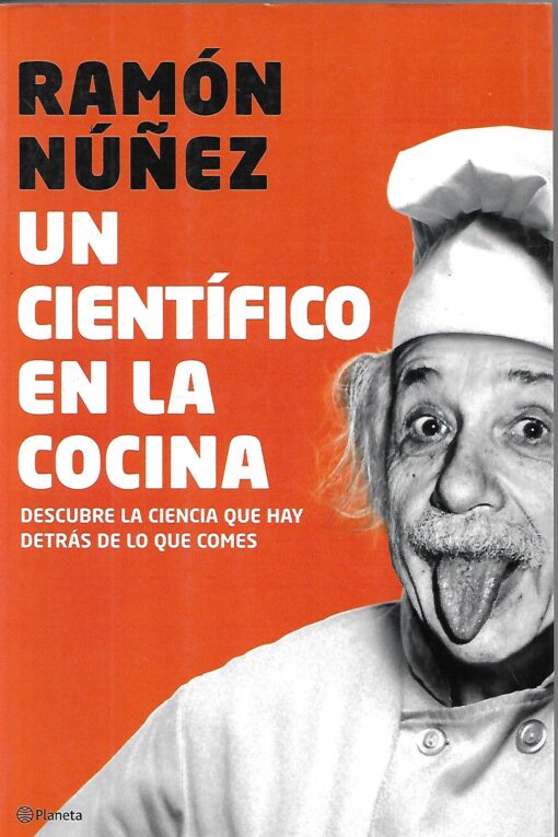 48423 510x765 - UN CIENTIFICO EN LA COCINA DESCUBRE LA CIENCIA QUE HAY DETRAS DE LO QUE COMES