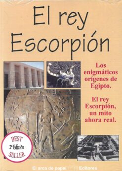 48500 247x346 - EL REY ESCORPION LOS ENIGMATICOS ORIGENES DE EGIPTO EL REY ESCORPION UN MITO AHORA REAL