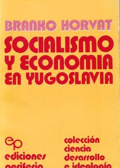 60042 247x346 - SOCIALISMO Y ECONOMIA EN YUGOSLAVIA