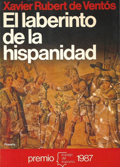 04549 510x710 - EL LABERINTO DE LA HISPANIDAD