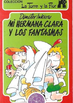 27118 247x346 - MI HERMANA CLARA Y LOS FANTASMAS ISBN 9788424151331