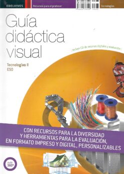 28537 247x346 - GUIA DIDACTICA VISUAL TECNOLOGIAS II ESO CON CD ISBN 9788426378590