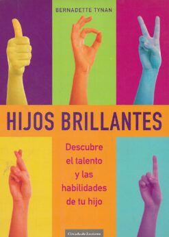 47836 247x346 - HIJOS BRILLANTES DESCUBRE EL TALENTO Y LAS HABILIDADES DE TU HIJO