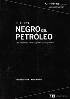 47906 247x346 - EL LIBRO NEGRO DEL PETROLEO UNA HISTORIA DE CODICIA GUERRA PODER Y DINERO