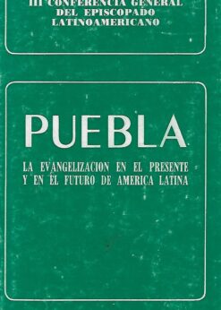 25893 247x346 - PUEBLA LA EVANGELIZACION EN EL PRESENTE Y EN EL FUTURO DE AMERICA LATINA