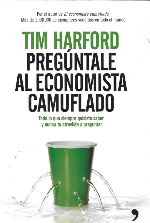 47967 510x758 - PREGUNTALE AL ECONOMISTA CAMUFLADO