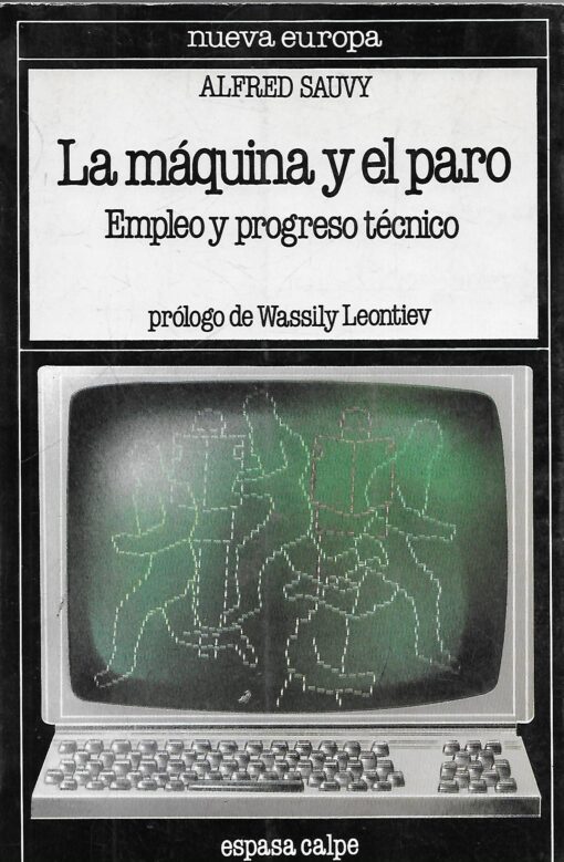 47995 510x779 - LA MAQUINA Y EL PARO EMPLEO Y PROGRESO TECNICO