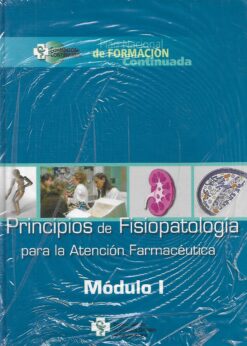 48020 247x346 - PRINCIPIOS DE FISIOPATOLOGIA PARA LA ATENCION FARMACEUTICA MODULOS I - II III Y IV