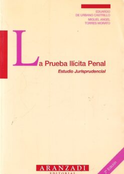 48031 247x346 - LA PRUEBA ILICITA PENAL ESTUDIO JURISPRUDENCIAL