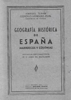 48047 247x346 - GEOGRAFIA HISTORICA DE ESPAÑA MARRUECOS Y COLONIAS