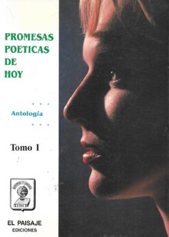 48301 247x346 - PROMESAS PÒETICAS DE HOY ANTOLOGIA TOMO I