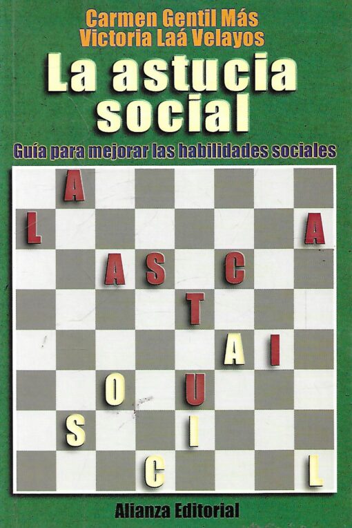 48315 510x764 - LA ASTUCIA SOCIAL GUIA PARA MEJORAR LAS HABILIDADES SOCIALES