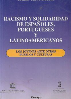 48325 247x346 - RACISMO Y SOLIDARIDAD DE ESPAÑOLES Y LATINOAMERICANOS ( LOS JOVENES ANTE OTROS PUEBLOS Y CULTURAS )