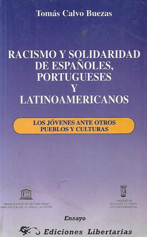 48325 510x820 - RACISMO Y SOLIDARIDAD DE ESPAÑOLES Y LATINOAMERICANOS ( LOS JOVENES ANTE OTROS PUEBLOS Y CULTURAS )