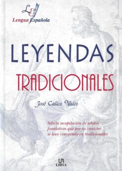 48342 247x346 - LEYENDAS TRADICIONALES SELECTA RECOPILACION DE RELATOS FANTASTICOS QUE POR SU CARACTER SE HAN CONVERTIDO EN TRADICIONALES