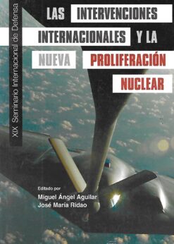 48344 247x346 - LAS INTERVENCIONES INTERNACIONALES Y LA NUEVA PROLIFERACION NUCLEAR (XIX SEMINARIO INTERNACIONAL DE DEFENSA TOLEDO 14-15 DE JUNIO 2007)