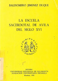 48534 247x346 - LA ESCUELA SACERDOTAL DE AVILA DEL SIGLO XVI