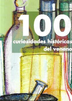 51113 247x346 - 100 CURIOSIDADES HISTORICAS DEL VENENO