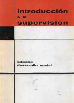 08669 247x346 - INTRODUCCION A LA SUPERVISION DESARROLLO SOCIAL