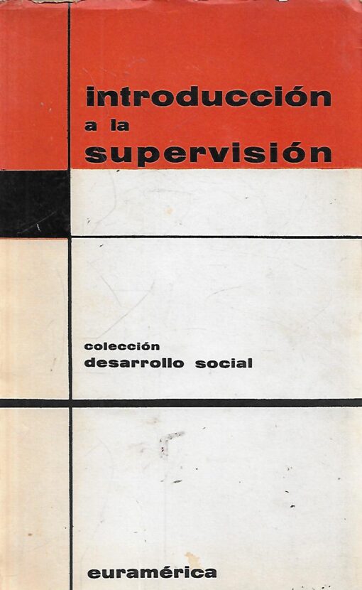 08669 510x830 - INTRODUCCION A LA SUPERVISION DESARROLLO SOCIAL