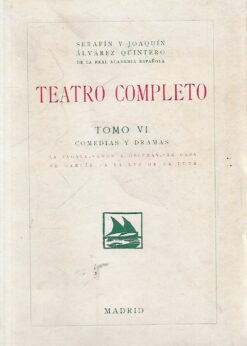 13819 247x346 - TEATRO COMPLETO TOMO VI COMEDIAS Y DRAMAS