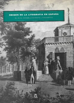 48673 247x346 - ORIGEN DE LA LITOGRAFIA EN ESPAÑA EL REAL ESTABLECIMIENTO LITOGRAFICO