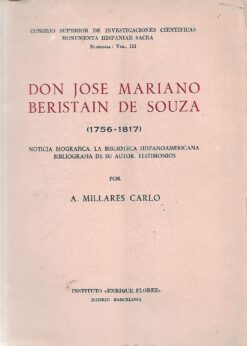 48735 247x346 - DON JOSE MARIANO BERISTAIN DE SOUZA (1756-1817) NOTICIA BIOGRAFICA LA BIBLIOTECA HISPANOAMERICANA BIBLIOGRAFIA DE SU AUTOR TESTIMONIOS