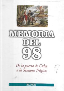 48743 247x346 - DE LA GUERRA DE CUBA A LA SEMANA TRAGICA MEMORIA DEL 98