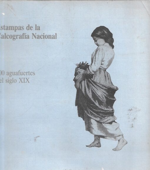 48757 510x576 - ESTAMPAS DE LA CALCOGRAFIA NACIONAL 100 AGUAFUERTES DEL SIGLO XIX