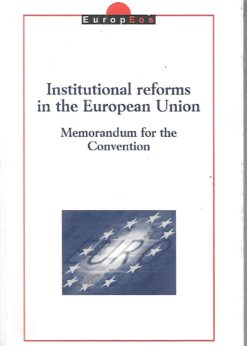 48783 247x346 - INSTITUTIONAL REFORMS IN THE EUROPEAN UNION MEMORANDUM FOR THE CONVENTION