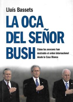 48790 247x346 - LA OCA DEL SEÑOR BUSH