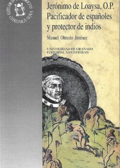 48803 247x346 - JERONIMO DE LOAYSA O P PACIFICADOR DE ESPAÑOLES Y PROTECTOR DE INDIOS