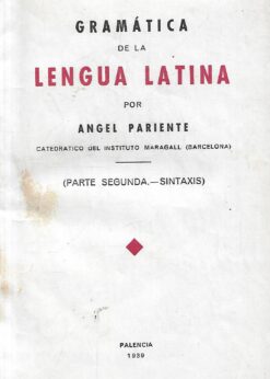 48911 247x346 - GRAMATICA DE LA LENGUA LATINA (PARTE SEGUNDA SINTAXIS)