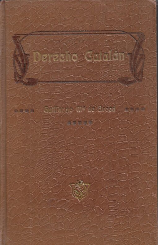 48937 510x790 - DERECHO CATALAN VOLUMEN I HISTORIA DEL DERECHO DE CATALUÑA ESPECIALMENTE DEL CIVIL Y EXPOSICION DE LAS INSTITUCIONES DEL DERECHO CIVIL DEL MISMO TERRITORIO EN RELACION CON EL CODIGO CIVIL DE ESPAÑA Y LA JURISPRUDENCIA