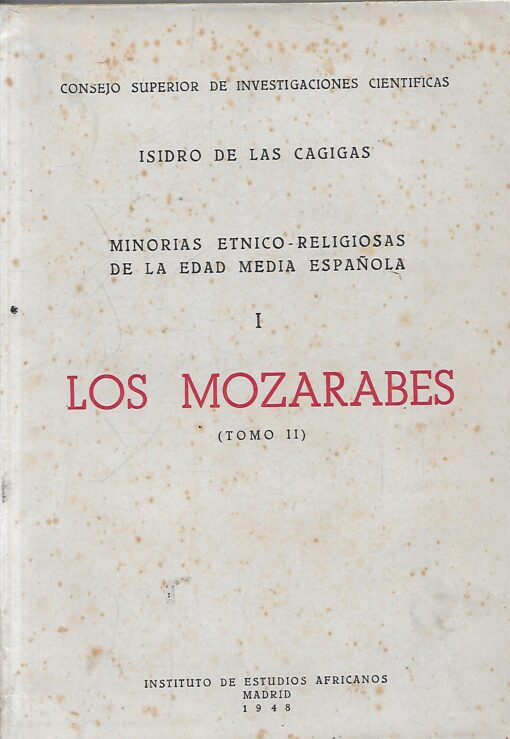 49009 510x739 - MINORIAS ETNICO RELIGIOSAS DE LA EDAD MEDIA ESPAÑOLA I LOS MOZARABES TOMO II