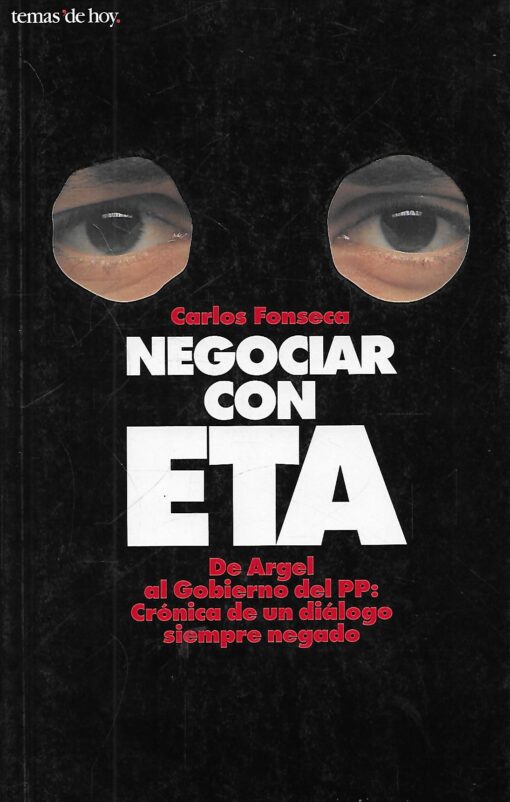 49029 510x802 - NEGOCIAR CON ETA DE ARGEL AL GOBIERNO DEL PP CRONICA DE UN DIALOGO SIEMPRE NEGADO