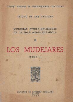 49035 247x346 - MINORIAS ETNICO RELIGIOSAS DE LA EDAD MEDIA ESPAÑOLA II LOS MUDEJARES TOMO II