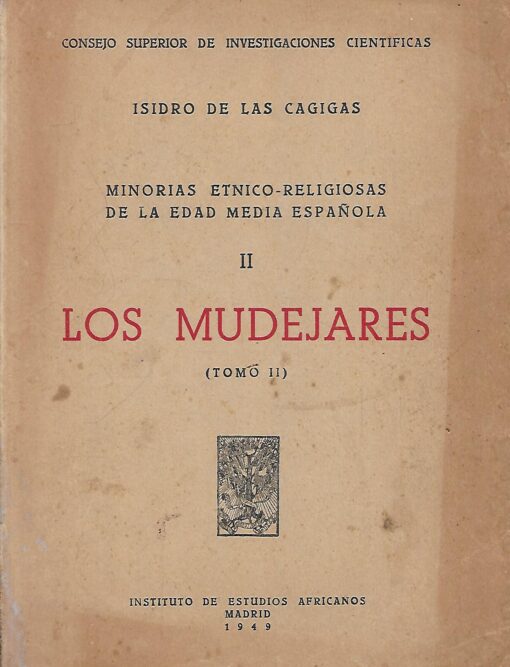 49035 510x667 - MINORIAS ETNICO RELIGIOSAS DE LA EDAD MEDIA ESPAÑOLA II LOS MUDEJARES TOMO II